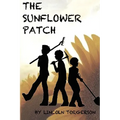 The Sunflower Patch - Paperback