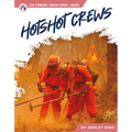 Hotshot Crews - Paperback