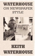 Waterhouse on Newspaper Style - Paperback