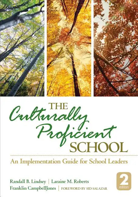 The Culturally Proficient School: An Implementation Guide for School Leaders - Paperback