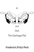 In and Out the Garbage Pail - Paperback