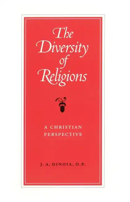 The Diversity of Religions: A Christian Perspective - Paperback