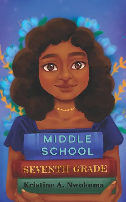 Middle School: Seventh Grade - Paperback