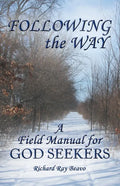 Following the Way: A Field Manual for God Seekers - Paperback
