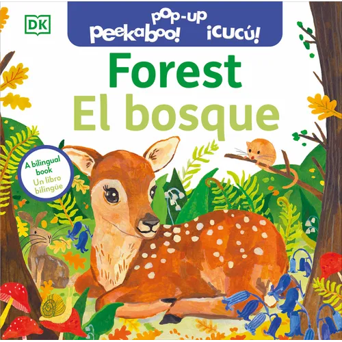 Bilingual Pop-Up Peekaboo! Forest - El Bosque - Board Book