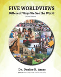Five Worldviews: Different Ways We See the World - Paperback