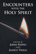 Encounters with the Holy Spirit - Paperback