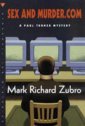 Sex and Murder.com: A Paul Turner Mystery - Paperback
