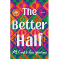 The Better Half - Hardcover