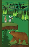 Two Rabbit Tales: A Rabbit Tale Book 2 - Paperback