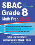 SBAC Grade 8 Math Prep 2020-2021: The Most Comprehensive Review and Ultimate Guide to the SBAC Grade 8 Math Test - Paperback