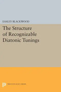 The Structure of Recognizable Diatonic Tunings - Paperback