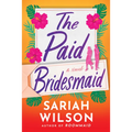The Paid Bridesmaid - Paperback