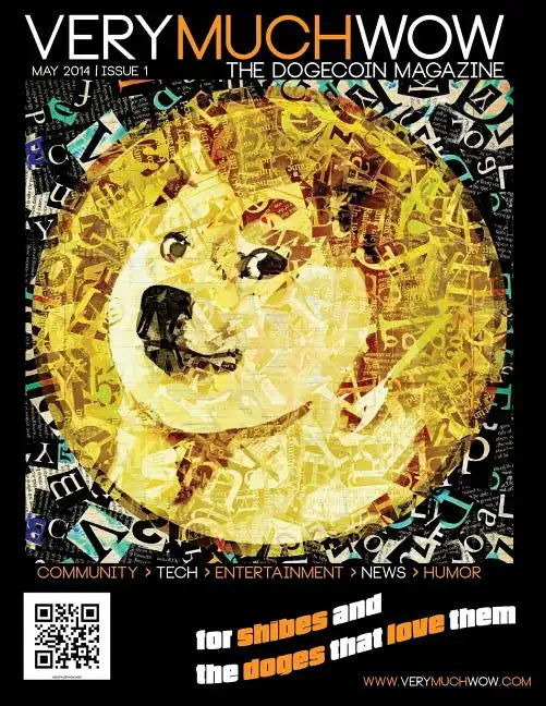 Very Much Wow The Dogecoin Magazine: May 2014 Issue 1 - Paperback