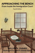 Approaching the Bench from Inside the Immigration Court - Paperback
