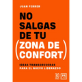 No Salgas de Tu Zona de Confort - Paperback
