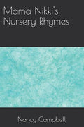 Mama Nikki's Nursery Rhymes - Paperback