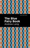 The Blue Fairy Book - Paperback