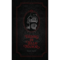Hiding in Tello Manor - Hardcover