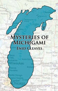 Mysteries of Michigami - Paperback