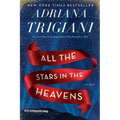 All the Stars in the Heavens - Hardcover