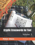 Cryptic Crosswords for Fun, Volume 2! - Paperback
