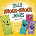 Silly Knock-Knock Jokes - Hardcover