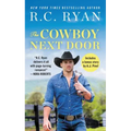 The Cowboy Next Door: Includes a Bonus Novella - Paperback