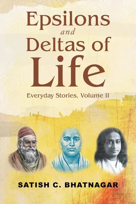 Epsilons and Deltas of Life: Everyday Stories, Volume II - Paperback