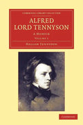Alfred, Lord Tennyson - Volume 1 - Paperback