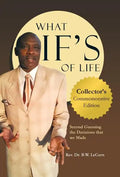 What If's of Life: Second Guessing the Decisions That We Made - Hardcover
