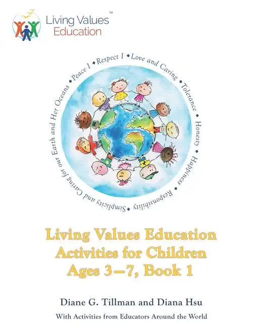Living Values Education Activities for Children Ages 3-7, Book 1 - Paperback