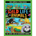 The Wild Life of Animals - Hardcover