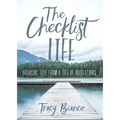 The Checklist Life: Breaking Free From a Life of Obligations - Paperback