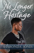 No Longer Hostage - Paperback