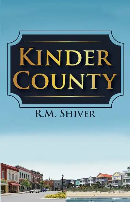 Kinder County - Paperback