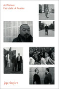 AI Weiwei: Fairytale: A Reader - Paperback