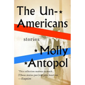 The Unamericans: Stories - Paperback