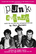Punk Avenue: Inside the New York City Underground, 1972-1982 - Paperback