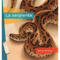 La Serpiente - Library Binding