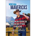 The Maverick Makes the Grade - Paperback