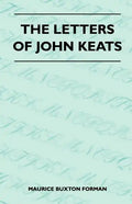 The Letters Of John Keats - Paperback