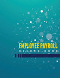 Employee Payroll Record Book - Paperback
