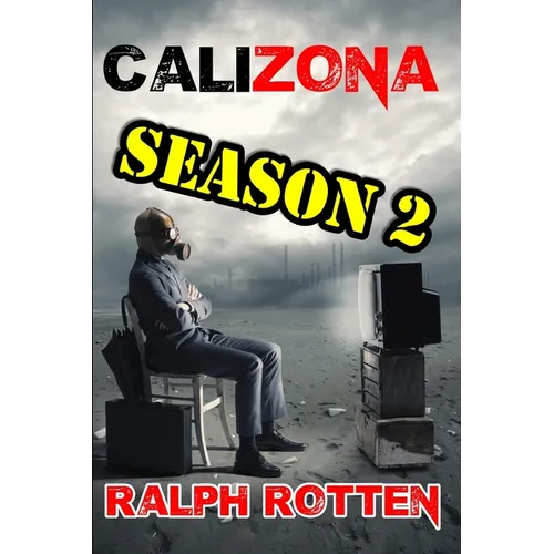 Calizona: Season 2 - Paperback
