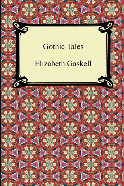 Gothic Tales - Paperback
