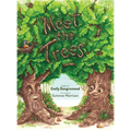 Meet the Trees - Hardcover