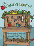 The Ornament Hospital - Hardcover