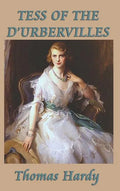 Tess of the d'Urbervilles - Hardcover