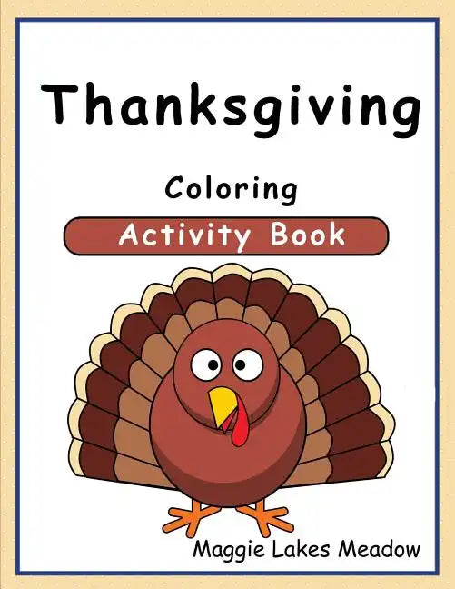 Thanksgiving Coloring Activity Book - Paperback