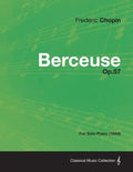 Berceuse Op.57 - For Solo Piano (1844) - Paperback